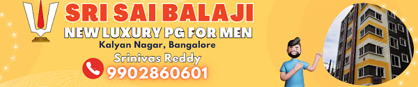 Luxury PG in bangalore, PG in Bangalore for Men, PG in Bangalore for Gents, Gents PG in Bangalore Kalyan Nagar